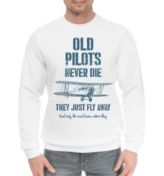 Мужской хлопковый свитшот Старые пилоты не умирают