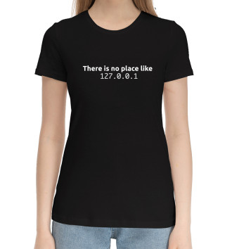 Женская Хлопковая футболка 127.0.0.1