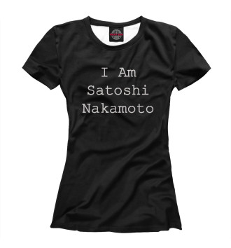 Футболка для девочек I Am Satoshi Nakamoto