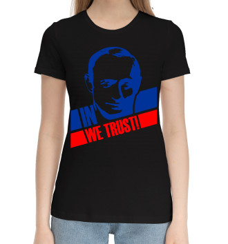 Женская Хлопковая футболка In we trust!