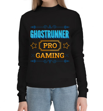 Женский Хлопковый свитшот Ghostrunner PRO Gaming
