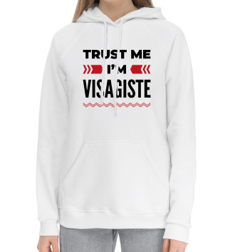 Женский Хлопковый худи Trust me - I'm Visagiste