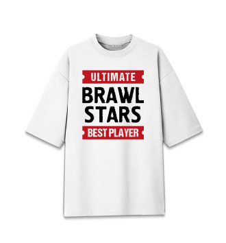 Женская Хлопковая футболка оверсайз Brawl Stars Ultimate Best player