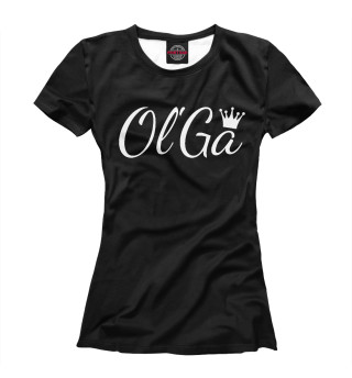 Женская футболка Имя с короной Ольга