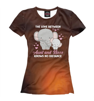 Женская Футболка Aunt and Love Elephant