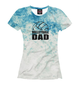 Футболка для девочек Volleyball Dad