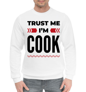 Мужской Хлопковый свитшот Trust me - I'm Cook