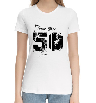 Женская Хлопковая футболка Dream team 50