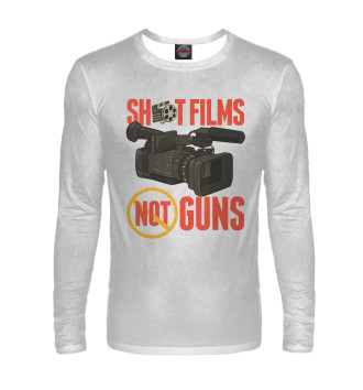 Мужской Лонгслив Shoot Films Not Guns