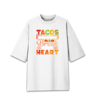Мужская Хлопковая футболка оверсайз Tacos will never break your heart