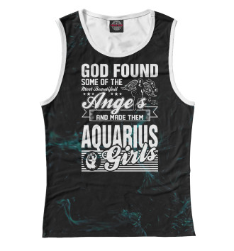 Майка для девочек God Found Angels Aquarius