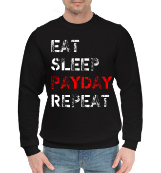 Мужской Хлопковый свитшот Eat Sleep Payday Repeat