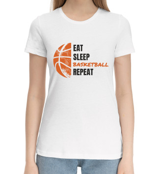Женская Хлопковая футболка Еда, сон, баскетбол