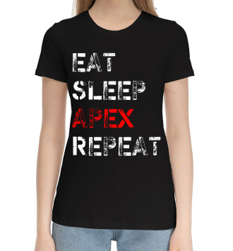 Женская Хлопковая футболка Eat Sleep Apex Repeat