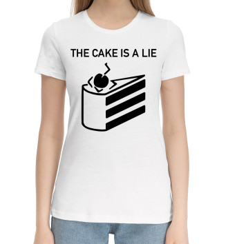 Женская Хлопковая футболка Торт - это ложь