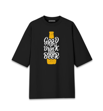 Женская Хлопковая футболка оверсайз Good people drink good beer
