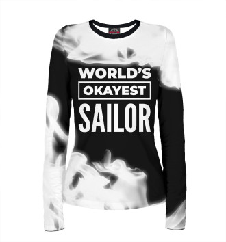 Женский Лонгслив World's okayest Sailor