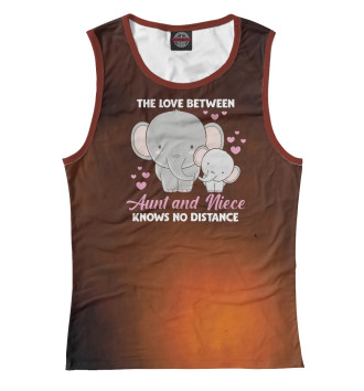 Женская Майка Aunt and Love Elephant
