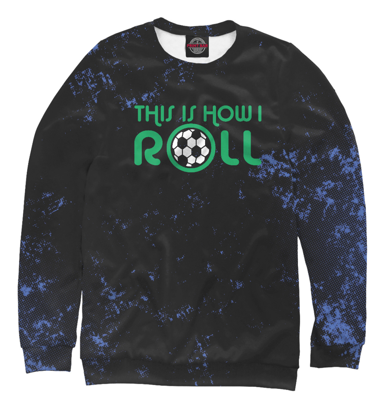 Женский Свитшот This Is How I Roll Soccer, артикул: FTO-140586-swi-1